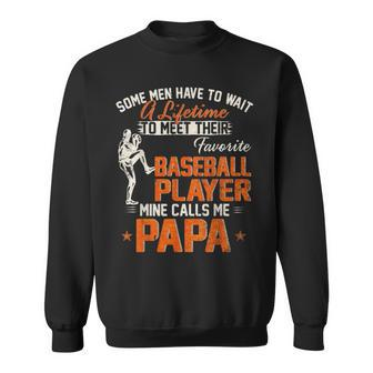 My Favorite Baseball Player Calls Me Papa Funny DadFather Baseball Funny Gifts Sweatshirt | Mazezy