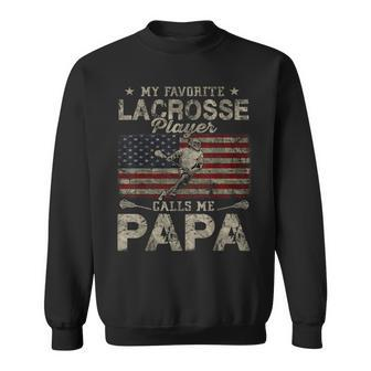 My Favorite Lacrosse Player Calls Me Papa Fathers Day Sweatshirt | Mazezy CA