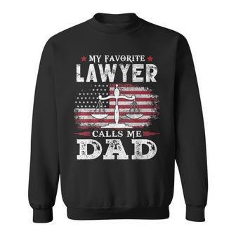 My Favorite Lawyer Calls Me Dad Usa Flag Dad Father Gift Gift For Mens Sweatshirt | Mazezy