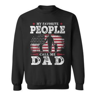 My Favorite People Call Me Dad Us Flag Gifts Dad Fathers Day Sweatshirt | Mazezy