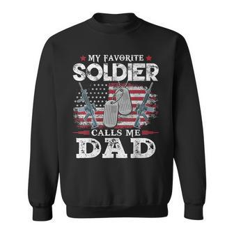 My Favorite Soldier Calls Me Dad Usa Flag Dad Father Gift Gift For Mens Sweatshirt | Mazezy