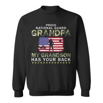 My Grandson Has Your Back Proud National Guard Grandpa Gift For Mens Sweatshirt | Mazezy