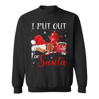 Naughty I Always Put Out For Santa Christmas Xmas Sweatshirt | Mazezy