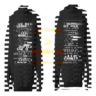 Never Dreamed Someday I Would Grumpy Old Vietnam Veteran Veteran Funny Gifts Sweatshirt | Mazezy