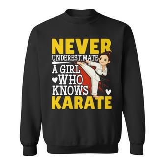 Never Underestimate A Girl Who Knows Karate Funny Karate Sweatshirt - Seseable
