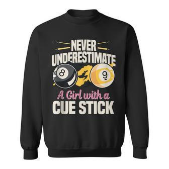 Never Underestimate A Girl With A Cue Stick Pool Player Sweatshirt - Seseable
