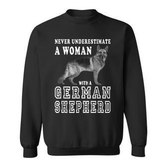 Never Underestimate A Woman With A German Shepherd Sweatshirt | Mazezy