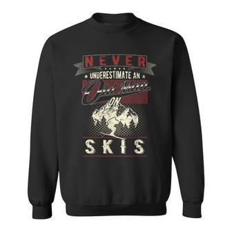 Never Underestimate An Old Man On Skis Vintage Grandpa Gift For Mens Sweatshirt - Seseable