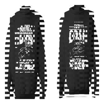 Never Underestimate An Old Man Who Plays Poker Dad Gift Gift For Mens Sweatshirt | Mazezy