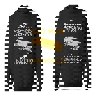 Never Underestimate An Old Man With A Harmonica Great Country Man Musical Gift Sweatshirt | Seseable UK