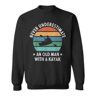 Never Underestimate An Old Man With A Kayak Retro Vintage Sweatshirt | Seseable UK