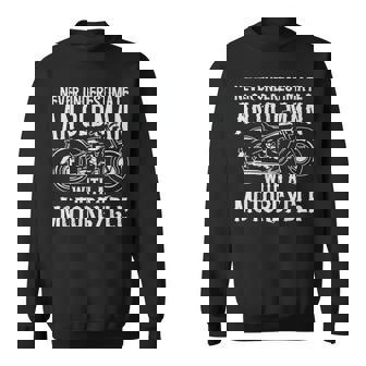 Never Underestimate An Old Man With A Motorcycle Gift For Mens Old Man Funny Gifts Sweatshirt | Mazezy