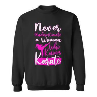 Never Underestimate And Old Woman Who Knows Karate Martial Old Woman Funny Gifts Sweatshirt | Mazezy UK