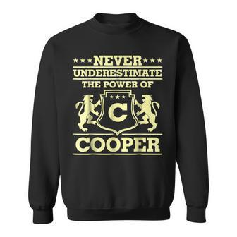 Never Underestimate Cooper Personalized Name Sweatshirt - Seseable