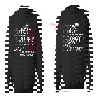 Nice Naughty Left Unsupervised Christmas List Sweatshirt | Mazezy