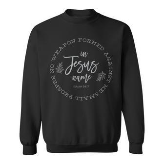 No Weapon Formed Against Me Shall Prosper Sweatshirt | Mazezy