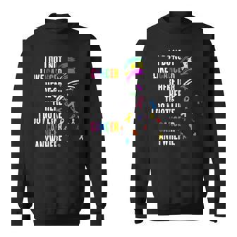 I Do Not Like Cancer Here Or There I Do Not Like Cancer Sweatshirt | Mazezy