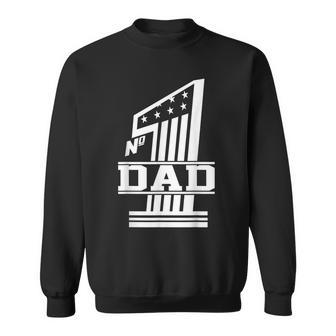 Number 1 Dad Fathers Day Sweatshirt | Mazezy