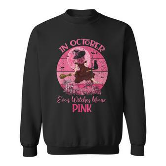 In October Bad Witch Wear Pink Breast Cancer Halloween Retro Sweatshirt | Mazezy