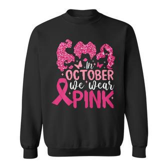 In October We Wear Pink Hocus Pocus Breast Cancer Awareness Sweatshirt - Thegiftio UK