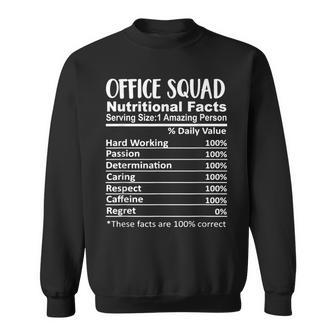 Office Squad Nutrition Facts Admin Front Office Team Funny Sweatshirt | Mazezy