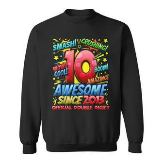 Official Double Digits 10Th Birthday Awesome Since 2013 Boy Sweatshirt - Seseable