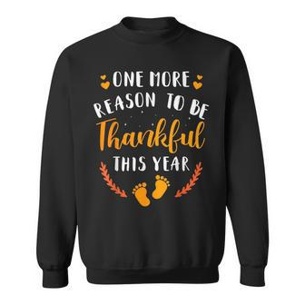 One More Reason Be Thankful This Year Thanksgiving Pregnancy Sweatshirt | Mazezy