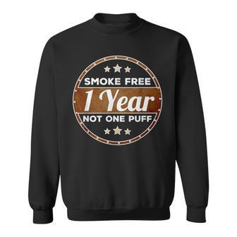 One Year Smoke Free Anniversary Quit Smoking Sweatshirt | Mazezy