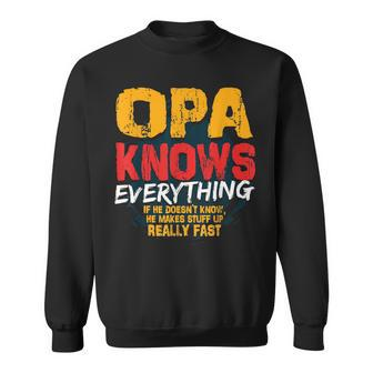 Opa Knows Everything Funny Opa Fathers Day Gifts Gift For Mens Sweatshirt | Mazezy