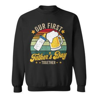 Our First Fathers Day Together Vintage New Dad Matching Sweatshirt - Seseable
