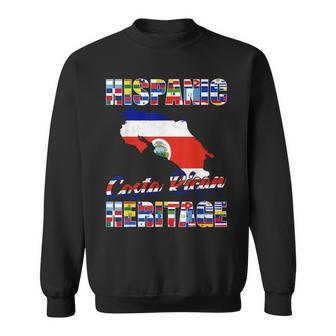 Hispanic Costa Rican Heritage Costa Rica Flag Pride Sweatshirt