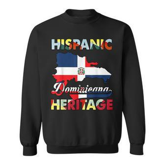 Hispanic Heritage Month Dominican Republic Flag Dominicana Sweatshirt | Mazezy