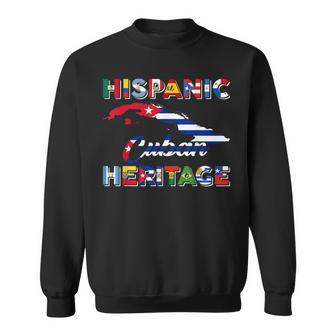 Hispanic Heritage Month National Cuban Cuba Flag Pride Sweatshirt | Mazezy