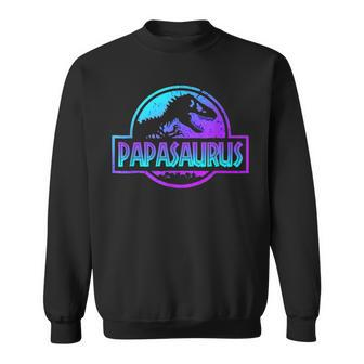 Papasaurus Dinosaur Rex Father Day For Dad Gift Gift For Mens Sweatshirt | Mazezy