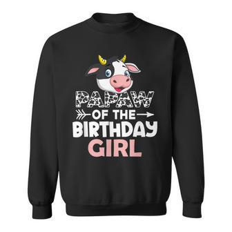 Papaw Of The Birthday Girl Cows Farm Cow Papaw Sweatshirt | Mazezy AU