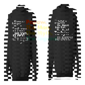 Papaw The Man The Myth The Legend Dad Grandpa Sweatshirt | Mazezy