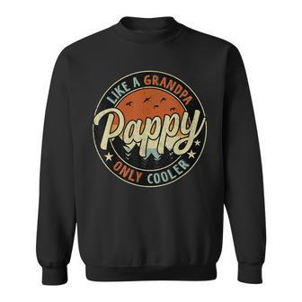 Pappy Like A Grandpa Only Cooler Vintage Retro Fathers Day Sweatshirt | Mazezy UK