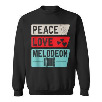 Peace Love Melodeon Musical Instrument Melodeon Accordion Sweatshirt | Mazezy