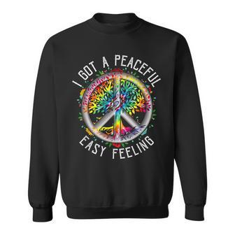 I Got Peaceful Easy-Feeling Tie Dye Hippie 1960S Peaceful Sweatshirt - Seseable