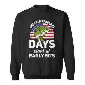 Pescatarian Days Starts At Early 90S Funny Fish Diet Gifts For Fish Lovers Funny Gifts Sweatshirt | Mazezy