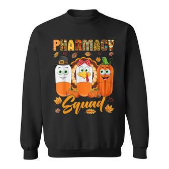 Pharmacy Squad Turkey Pumpkin Pilgrim Pills Thanksgiving Day Sweatshirt - Seseable