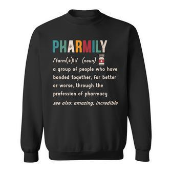 Pharmily Pharmacy Squad Pharmacist Licensed Druggists Sweatshirt | Mazezy