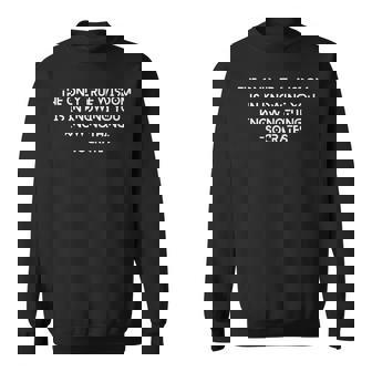 Philosophy Quote Embrace Humility The Wisdom Of Socrates Sweatshirt | Mazezy