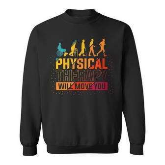 Physical Therapist Physiotherapy Physiotherapists Assistant Sweatshirt | Mazezy