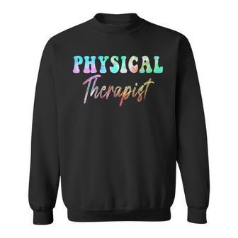 Physical Therapy Physical Therapist Assistant Physiotherapy Sweatshirt | Mazezy