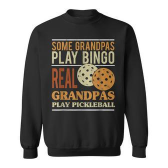 Pickle Ball Paddleball Player Grandfather Grandpa Pickleball Gift For Mens Sweatshirt | Mazezy