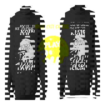 Pickleball Player Funny Quote Kitchen Pickleball Sweatshirt | Mazezy