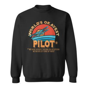 Pilot Worlds Okayest Pilot Design Sweatshirt | Mazezy DE