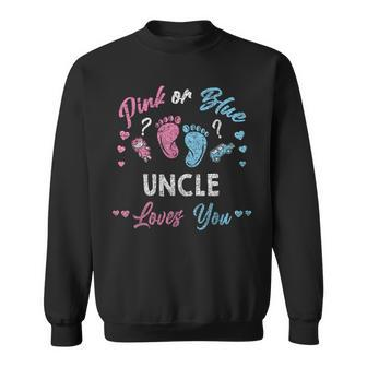 Pink Or Blue Uncle Loves You Gender Reveal Vintage Sweatshirt - Seseable
