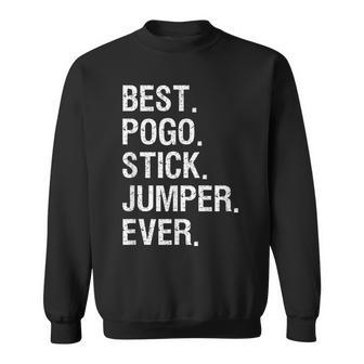Pogo Stick Jumper Jumping Best Sweatshirt | Mazezy